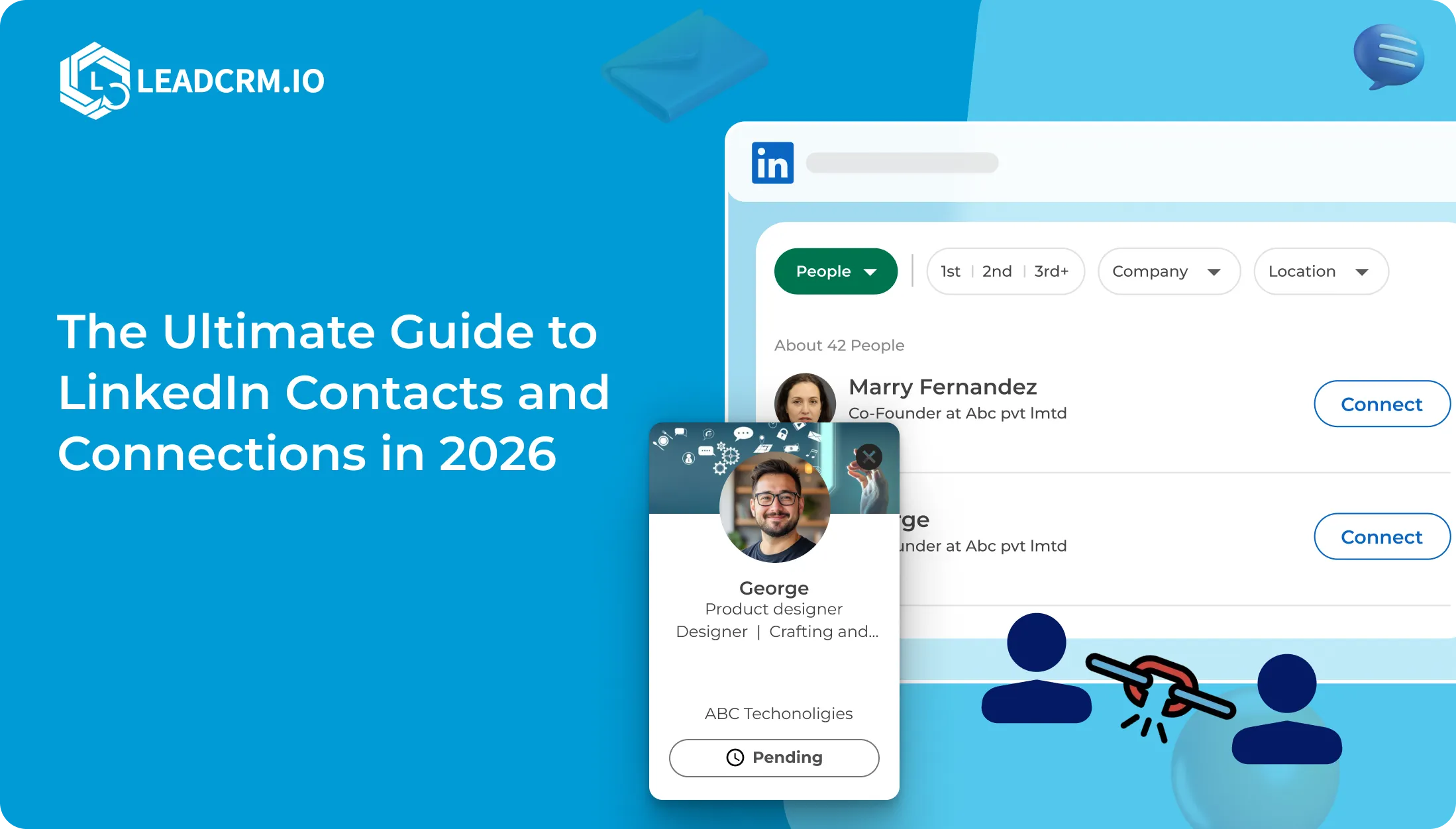 The Ultimate Guide to LinkedIn Contacts and Connections in 2026