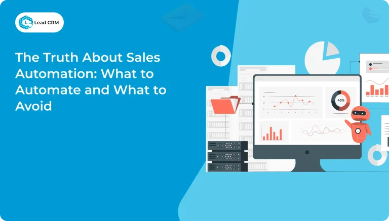 The Truth About Sales Automation_ What to Automate and What to Avoid