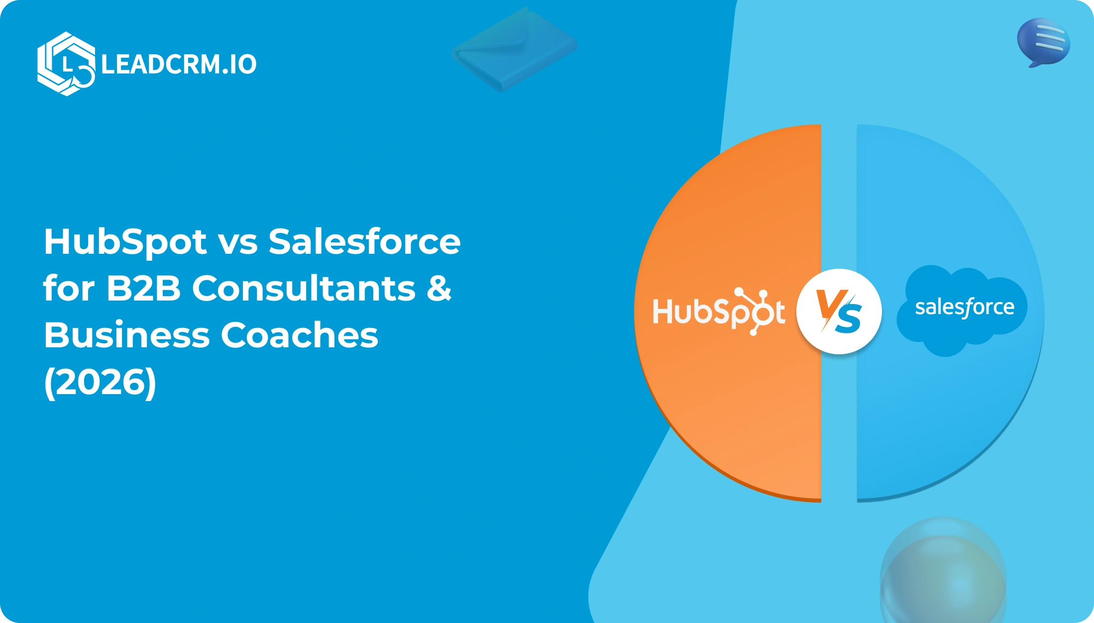 HubSpot vs Salesforce for B2B Consultants & Business Coaches