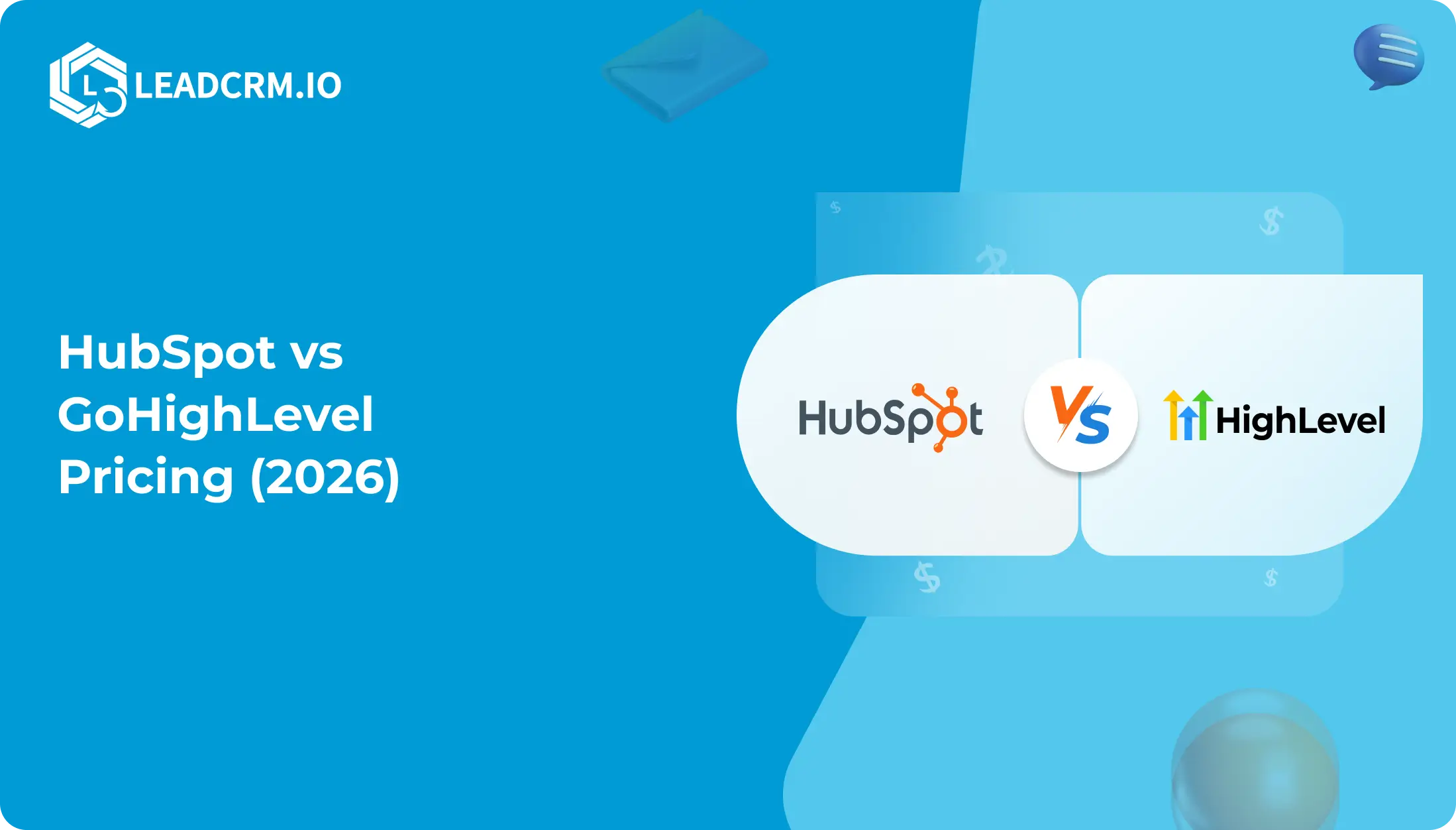 HubSpot vs GoHighLevel Pricing 2026