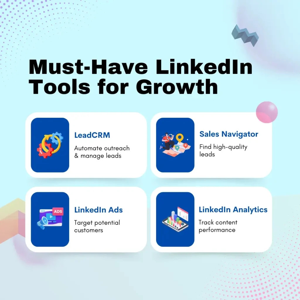 Must have linkedin tools for growth