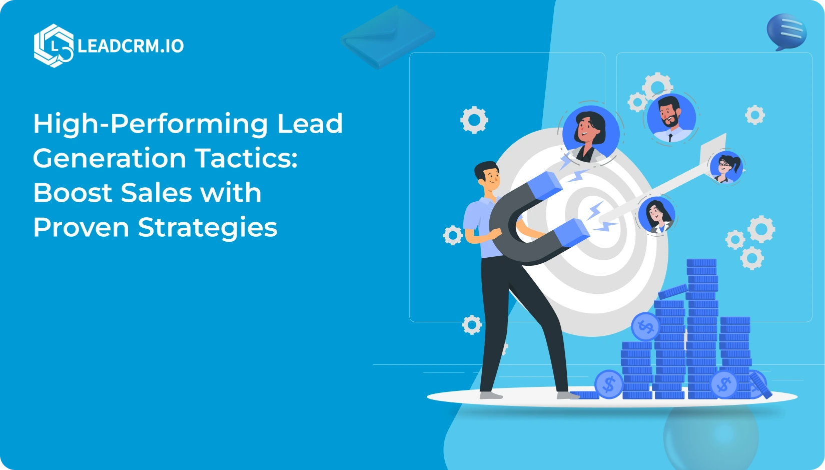 High-Performing Lead Generation Tactics